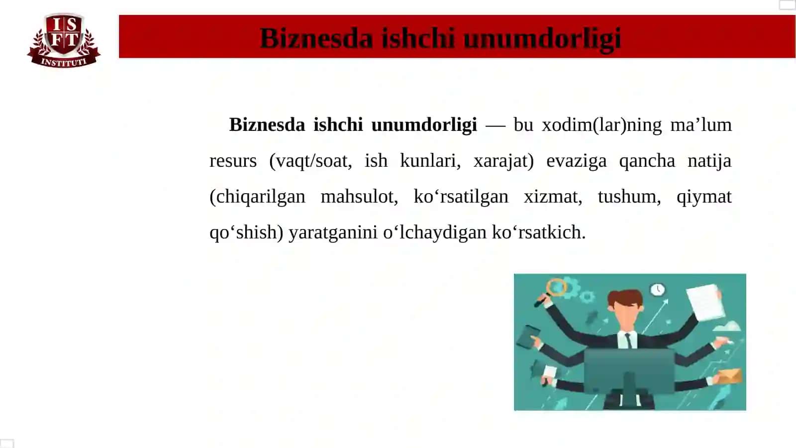 BIZNESDA ISHCHI UNUMDORLIGINI OSHIRISHNING MOTIVATSION USULLLARI 3