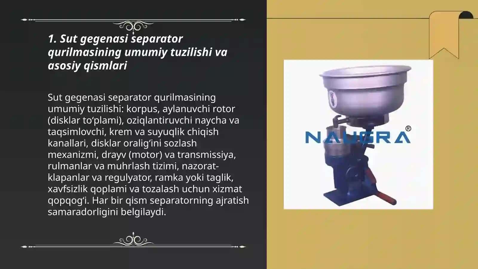 Sut gegenasi separator qurilmasining tuzilishi va harakat printsiplari 3