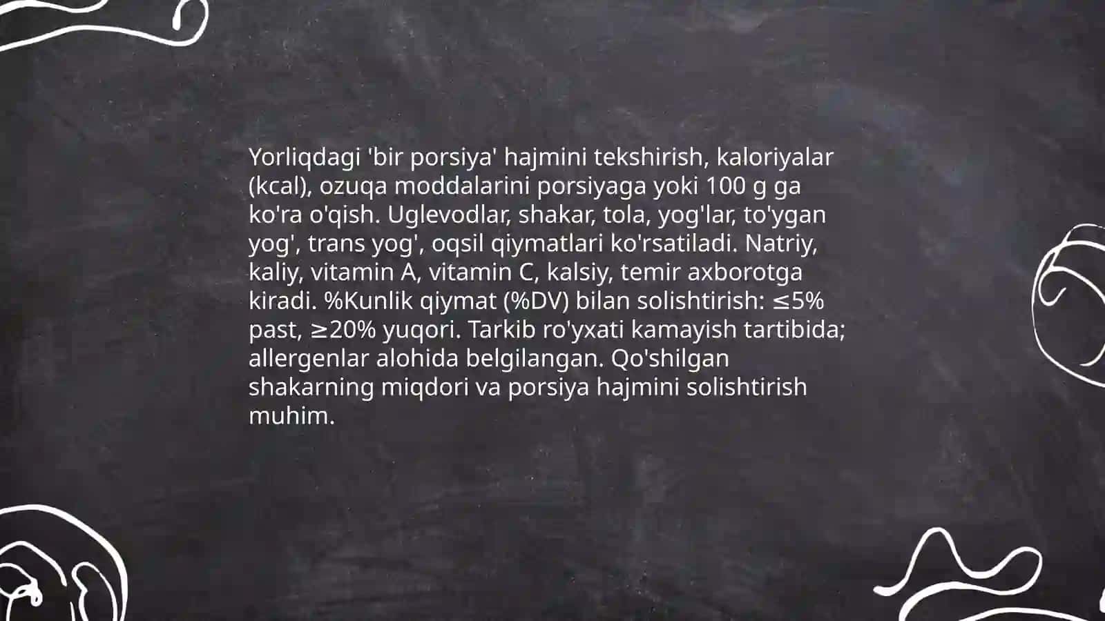 Oziq-ovqat mahsulotlarining tarkibi,foydali va zararli xususiyatlarini yorliqlari orqali organish 3
