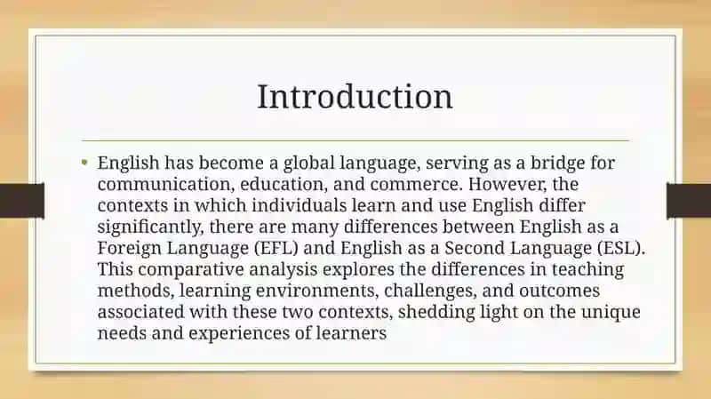 Comparative analysis of English as a foreign language and as a second language 3