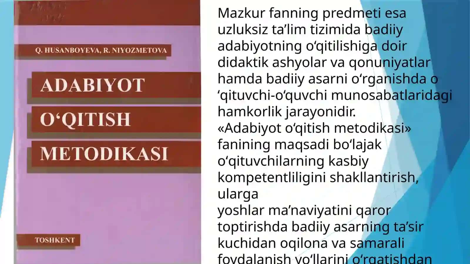 Q.Husanboyeva va R.Niyozmetovaning Adabiyot oʻqitish metodikasi kitobi bilan tanishish 3