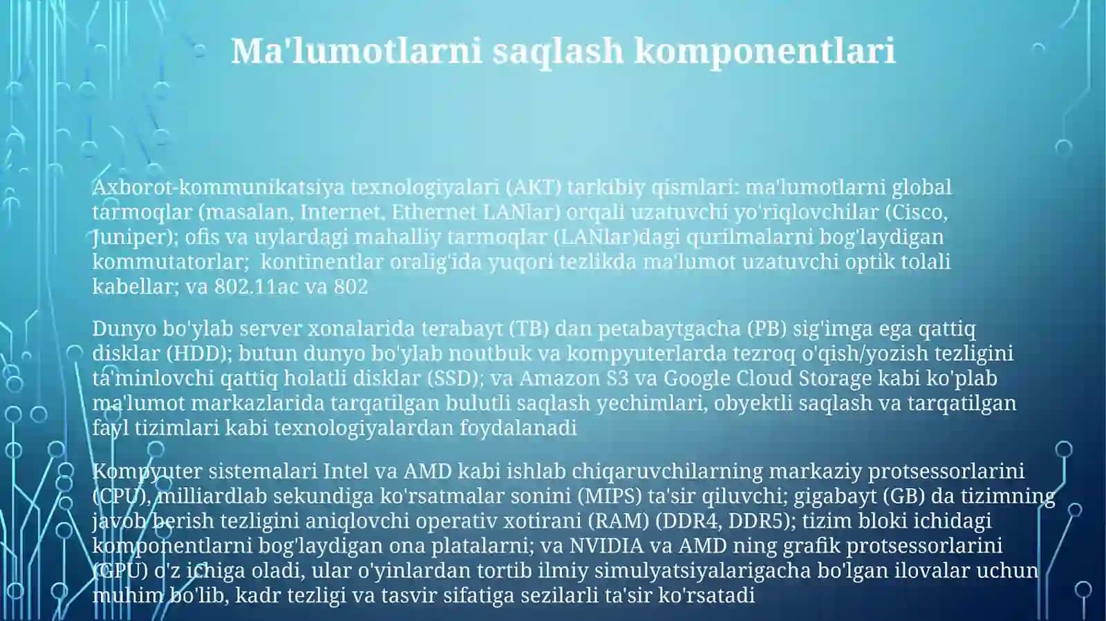 Axborot-kommunikatsiya texnologiyalari (AKT) tarkibiy qismlari 3