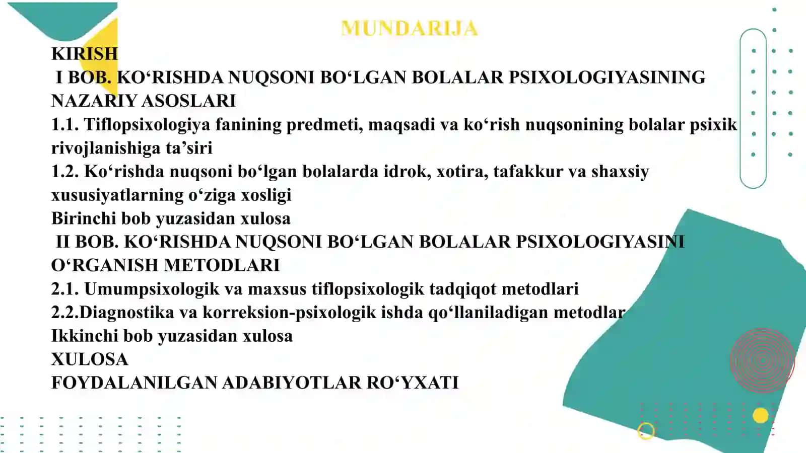 KO‘RISHDA NUQSONI BO‘LGAN BOLALAR PSIXOLOGIYASINI O‘RGANISH METODLARI 3