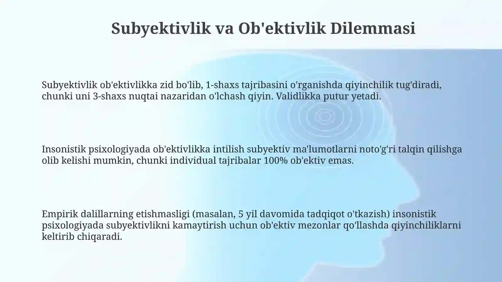 Subyektivlik va Ob'ektivlik Dilemmasi 3