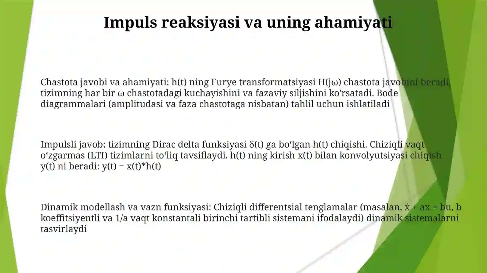 Dinamik modellar. Chiziqli differensial va rekurrent modellar. Vazn funksiya, chastota tavsifi 3