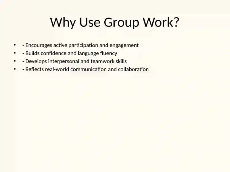 The Importance of Group Work in Teaching English 3