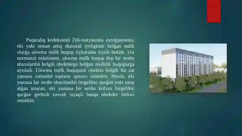 Uliwma múlk huqıqınıń áhmiyeti hám qollanılıwı 3