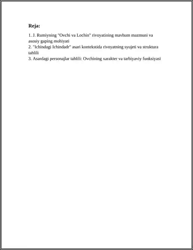 J.RUMIYNING OVCHI VA LOCHIN RIVOYATINING MOHIYATI VA UNING TARBIYAVIY AHAMIYATINI TAHLIL ETISH 3