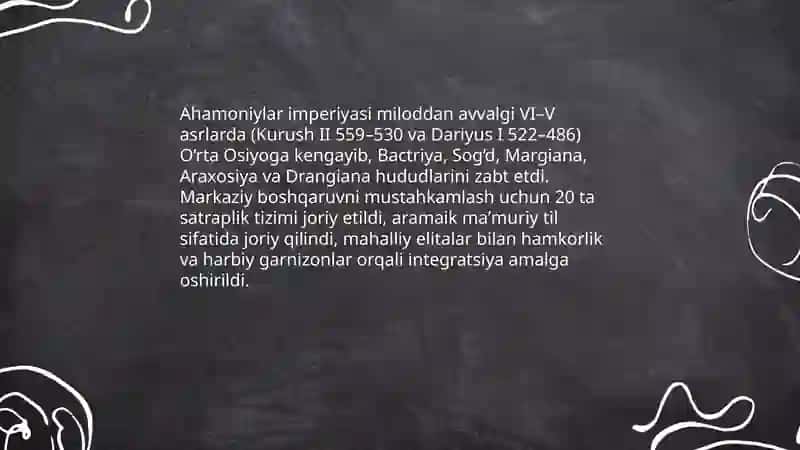 Ahamoniylar va Aleksandr Makedonskiyning O‘rta Osiyoga yurishlari 3