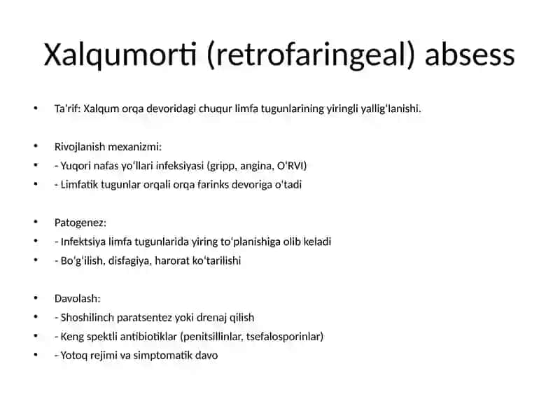 Xalqumorti (retrofaringeal) absess 3