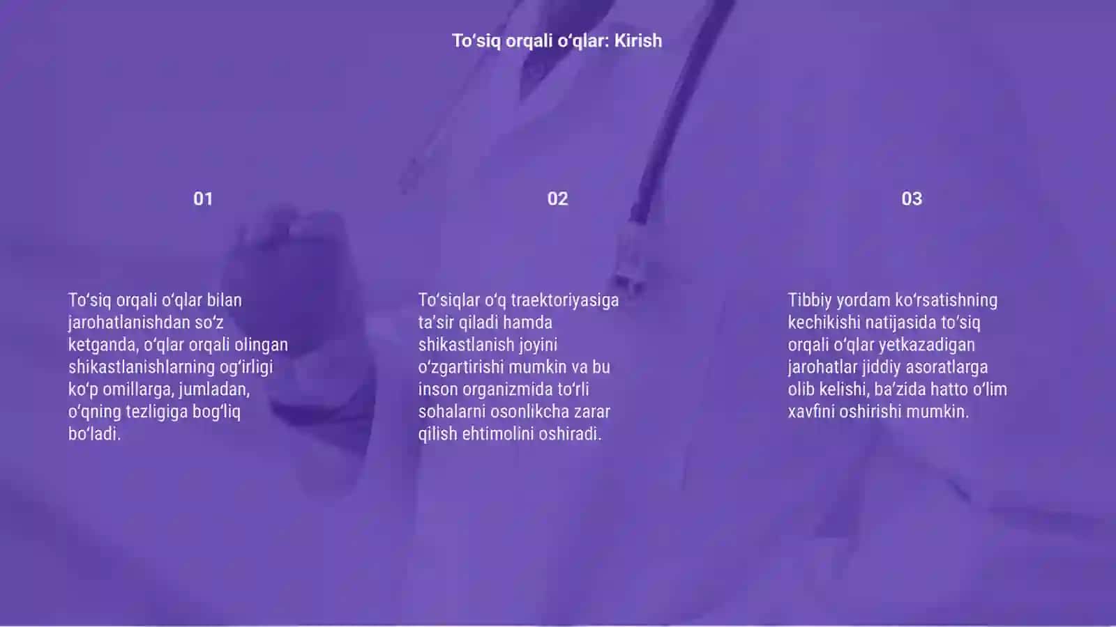 Toʻsiq orqali oʻqlar bilan jarohatlanish xususiyatlari 3