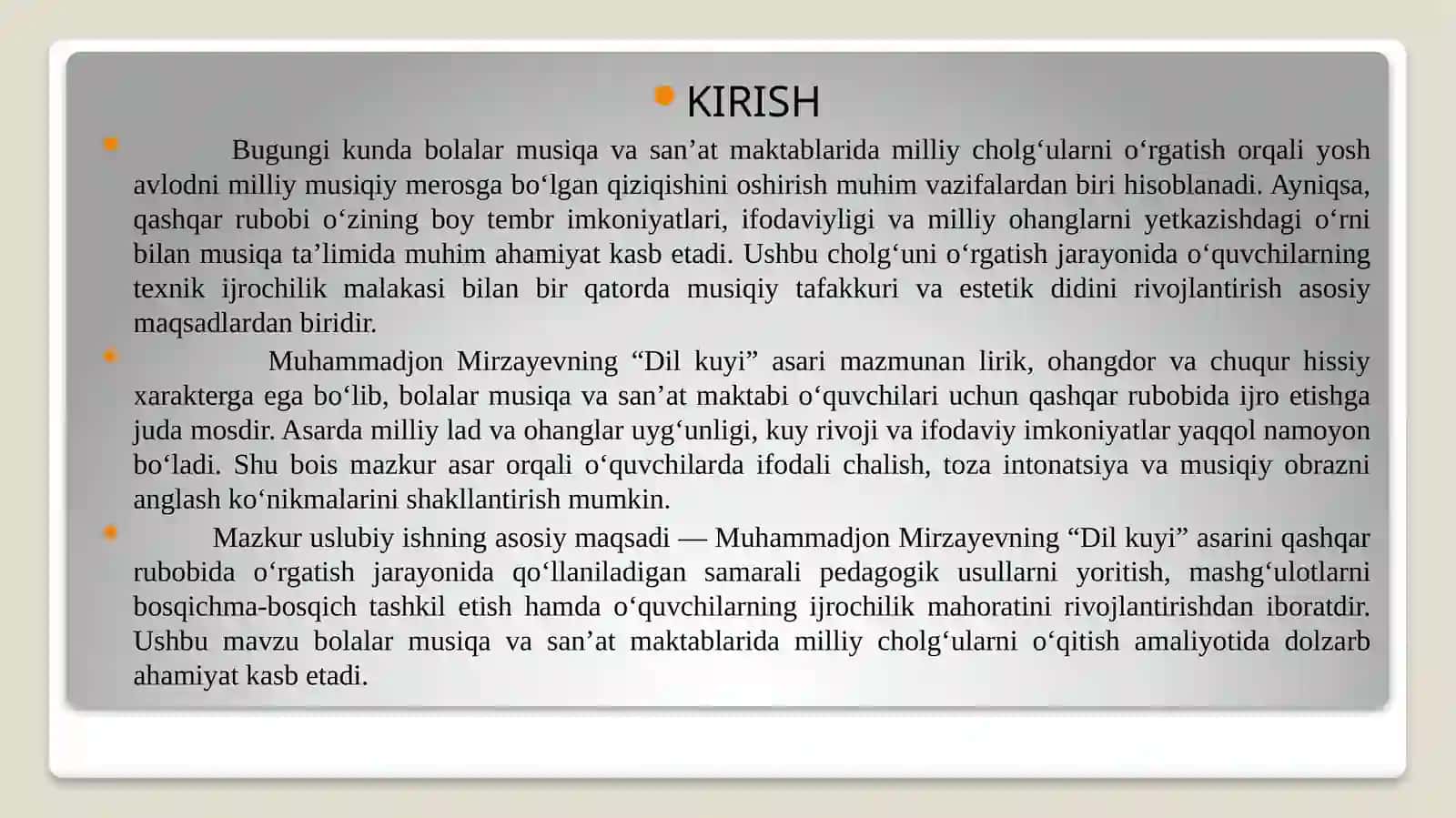 Bolalar musiqa va san’at maktabi o‘quvchilariga []ning “Dil kuyi” asarini qashqar rubobida o‘rgatish usullari 3