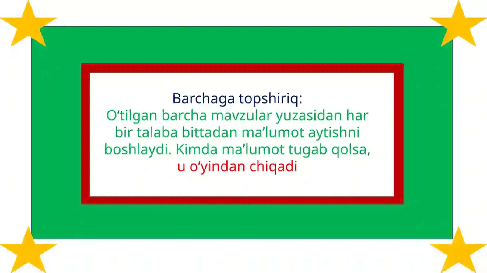 O‘tgan barcha mavzular yuzasidan har bir talaba bittadan ma’lumot aytishni boshlaydi 3