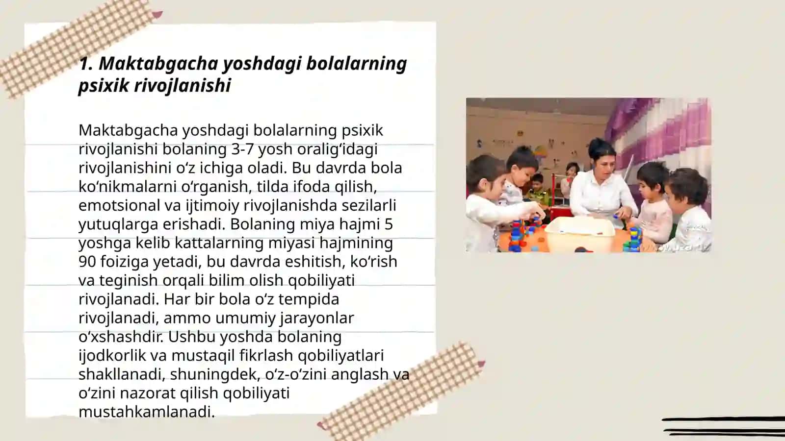 Umumiy psixologiya mavzu:"Maktabgacha yosh davrida psixik rivojlanish xususiyatlari" 3