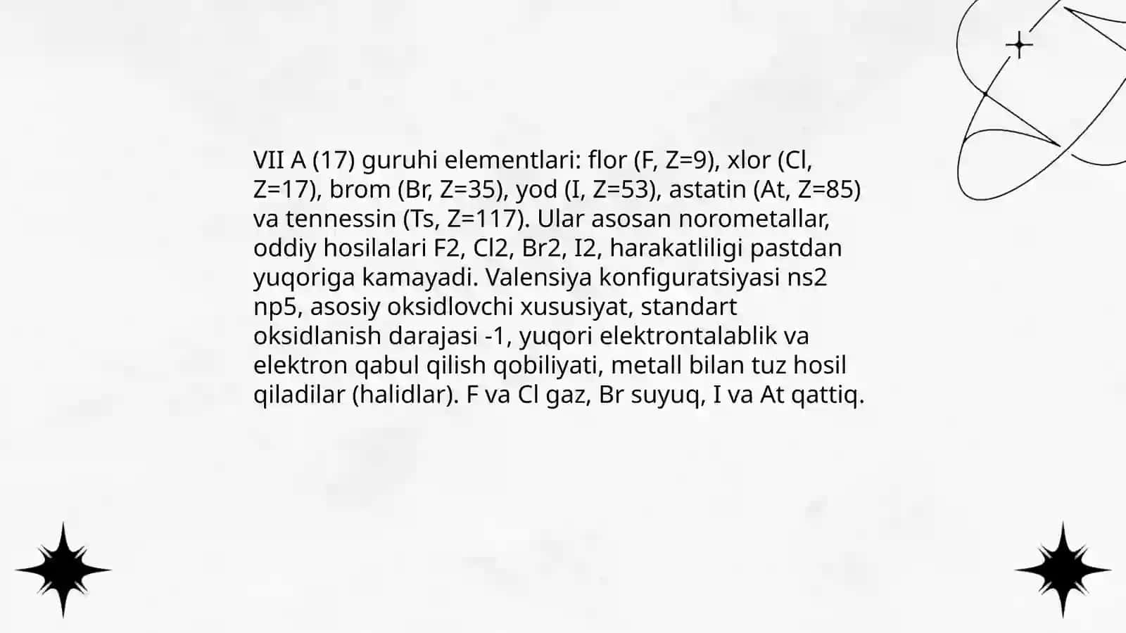 VII A GURUH ELEMENTLARI 3