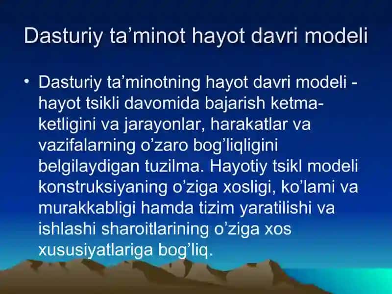 Dasturiy ta’minotning hayot davrining bosqichlari 3