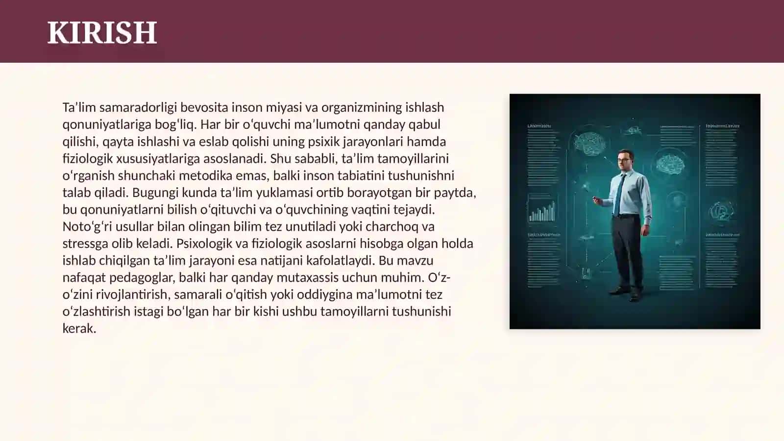 TA’LIM QONUNIYATLARI VA TAMOYILLARI, ULARNING PSIXOLOGIK VA FIZIOLOGIK ASOSLARI 3