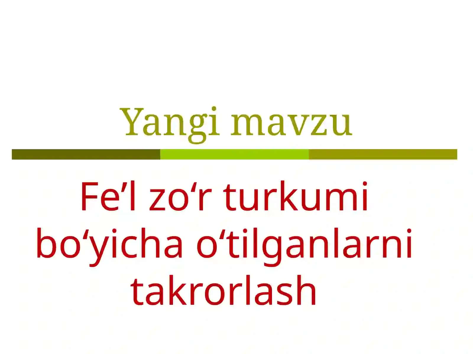 Fe'l So'z Turkumi 3