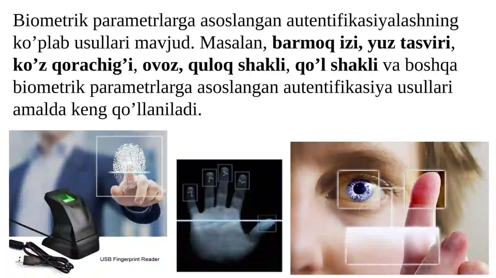 Barmoq iziga asoslangan autentifikasiya usuli va uning xususiyatlari 3