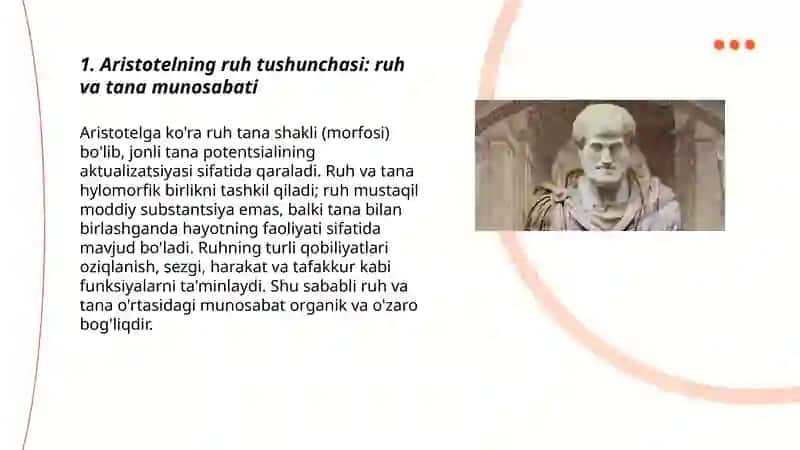 Aristotel falsafasi: ruhning uch darajasi, ideal holat, individlar borliqning boshlanishi, materiya va shaklning birligi haqidagi ta'limot 3