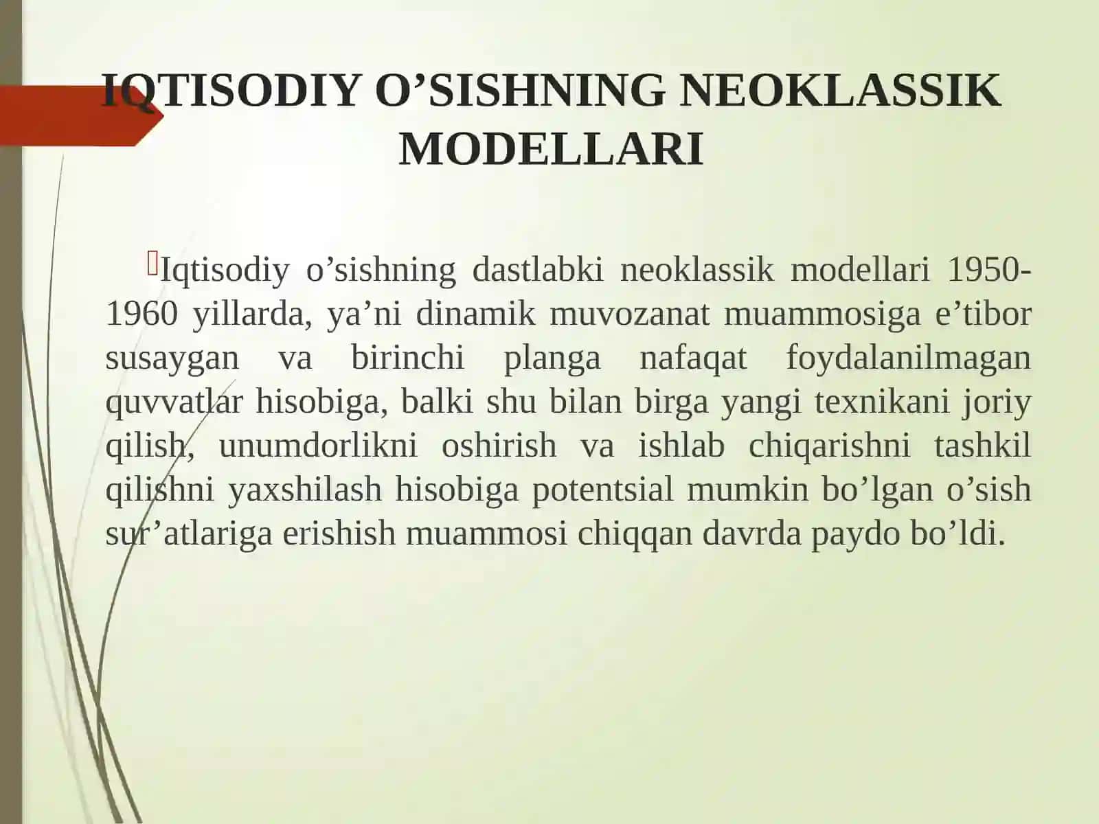 IQTISODIY O’SISHNING NEOKLASSIK MODELLARI 3