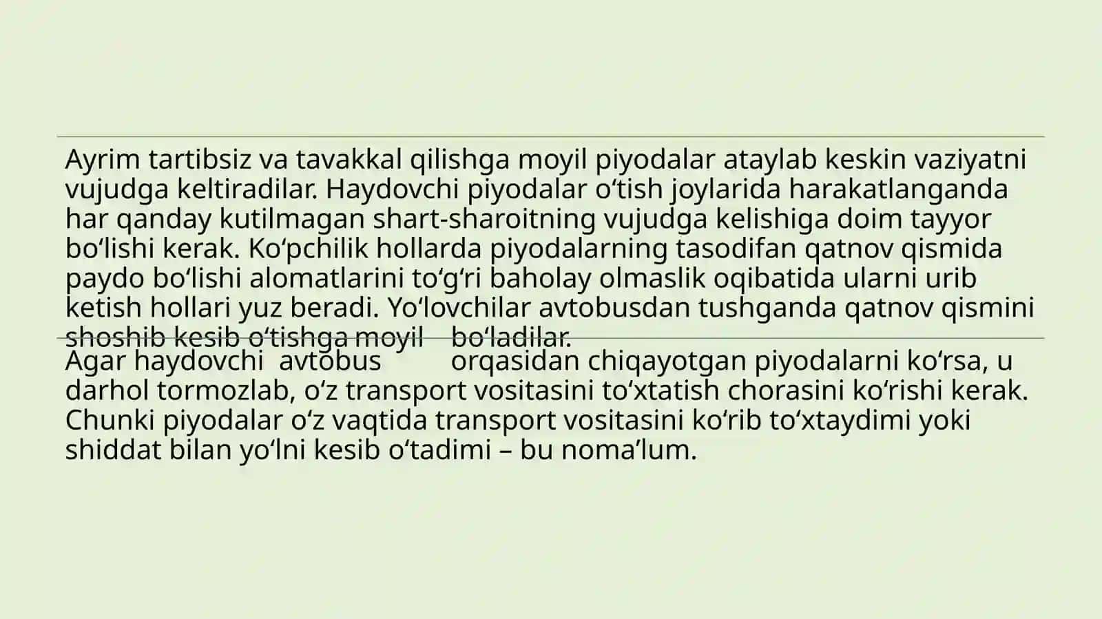 Piyodalar òtish joylarida avtomobilni boshqarish. Transport oqimida avtomobilni boshqarish 3
