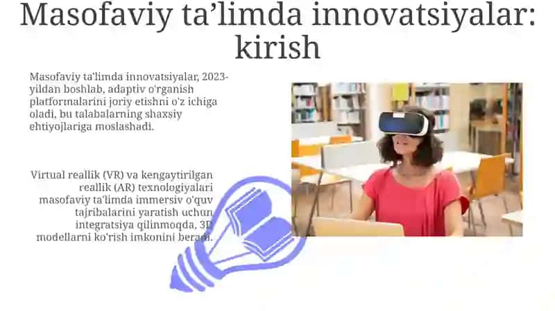 Masofaviy taʼlimda innovatsiyalar: kirish 3