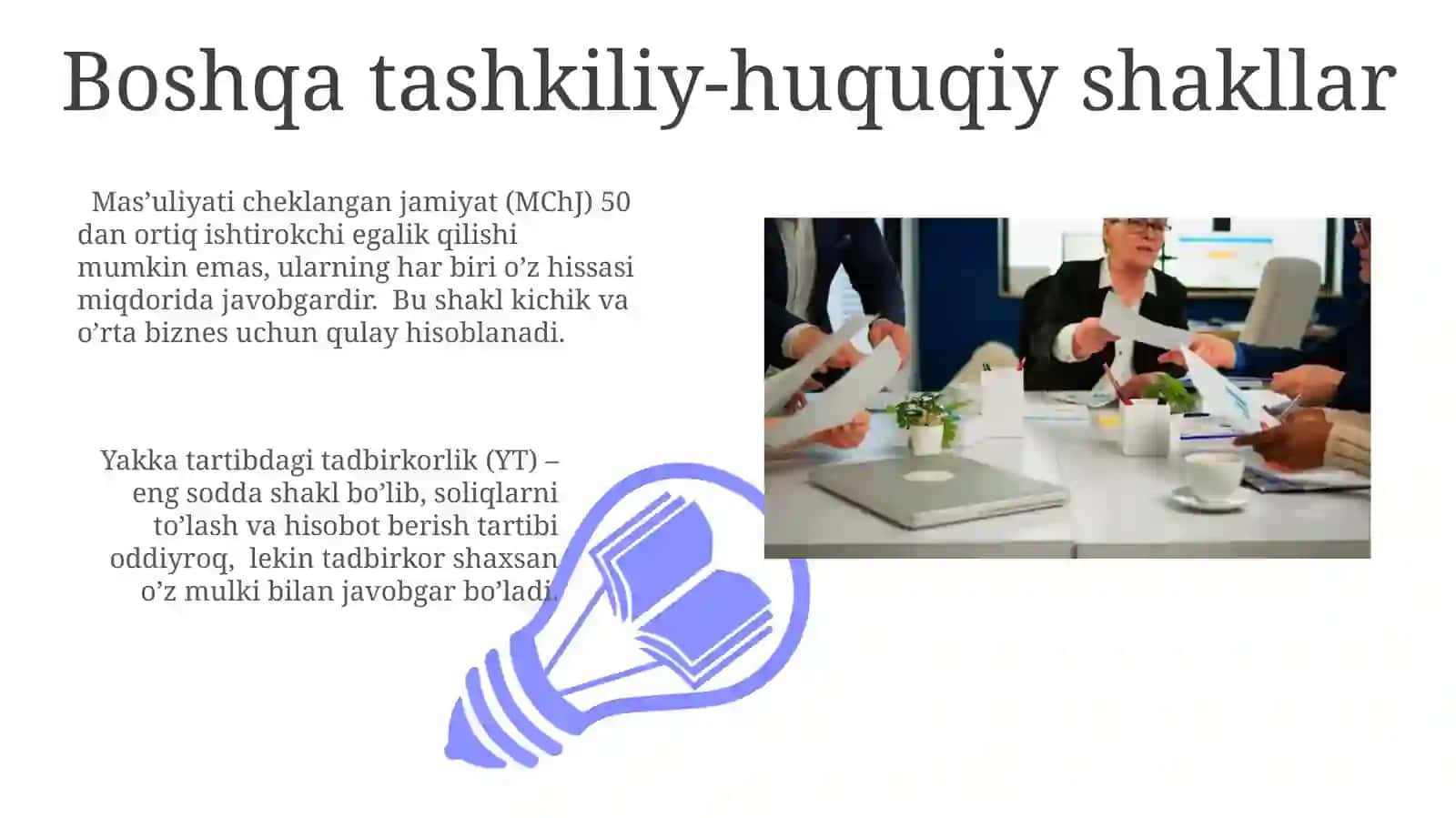 Tadbirkorlik faoliyatining tashkiliy-huquqiy shakillari 3