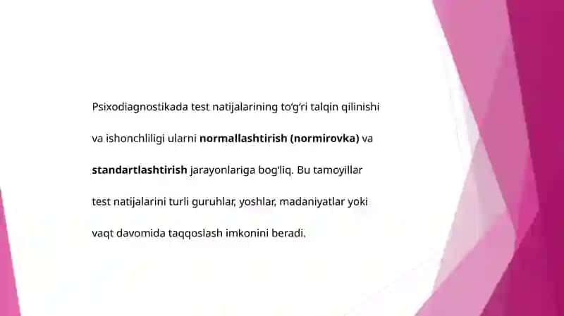 Psixologik test natijalarini normallashtirish va standartlashtirish tamoyillari 3