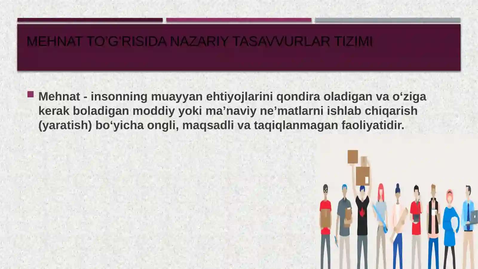 Mehnat va uning jamiyat taraqqiyotida tutgan o’rni 3