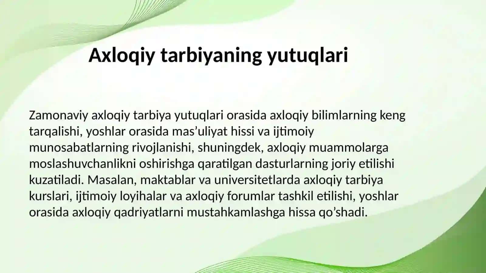 Zamonaviy axloqiy tarbiyaning yutuqlari va kamchiliklari 3