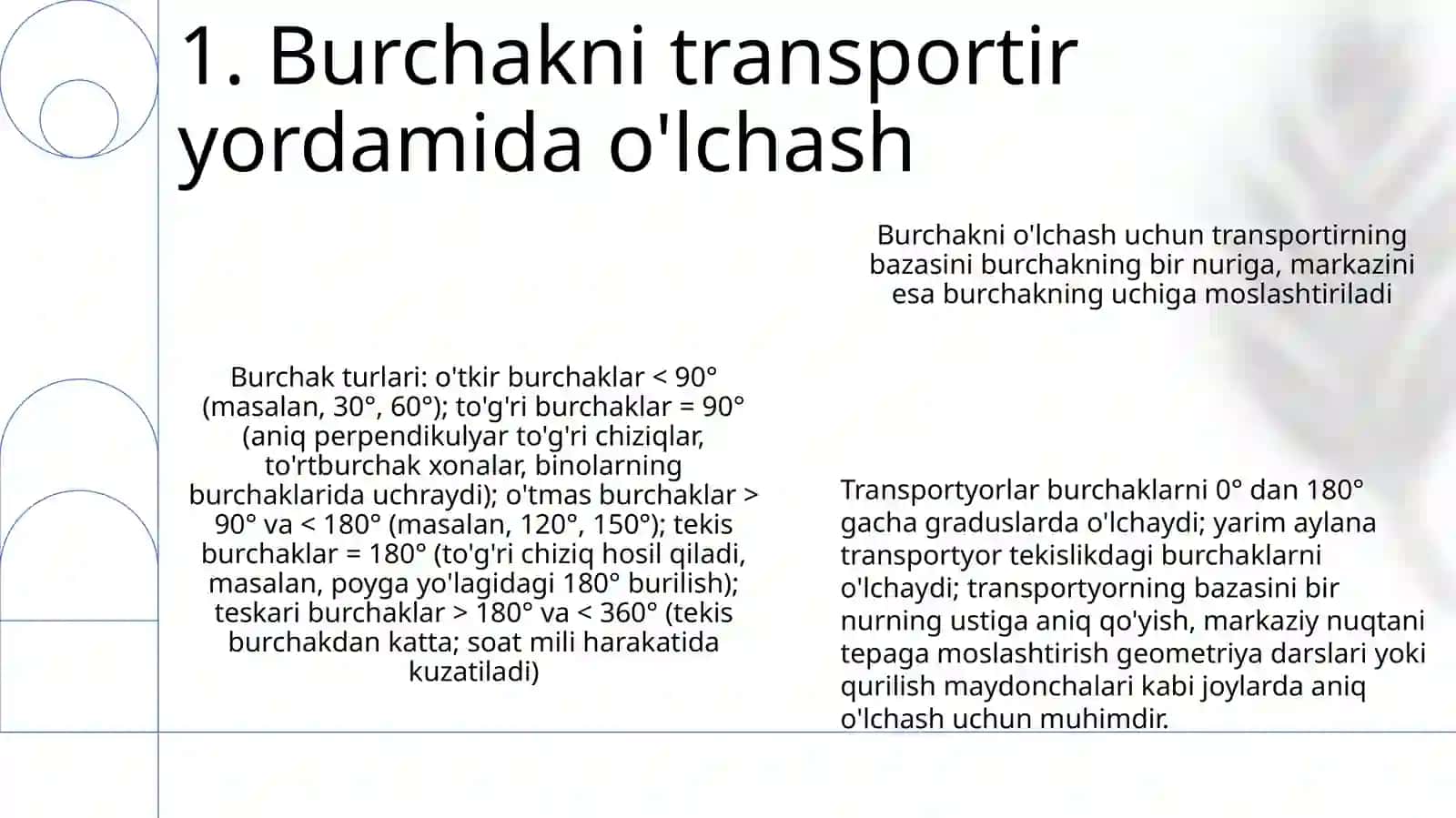 Burchak òlchovlari turlari òrganish 3