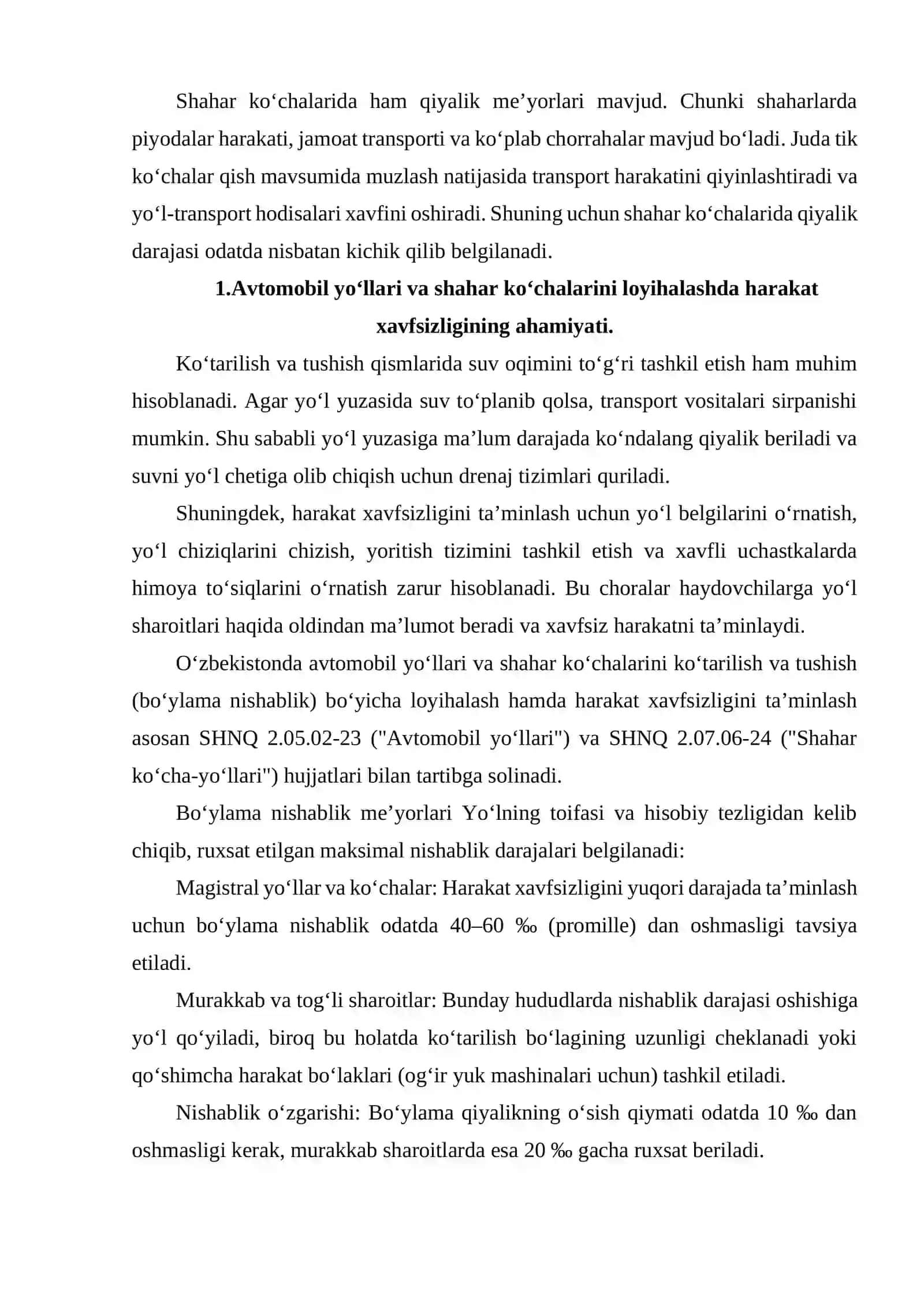 AVTOMOBIL YO‘LLARI VA SHAHAR KO‘CHALARINI KO‘TARILISH TUSHISH BO‘YICHA HARAKAT XAVFSIZLIGI QO‘YILGAN ME’YORIY TALABLARNI O‘RGANISH 3