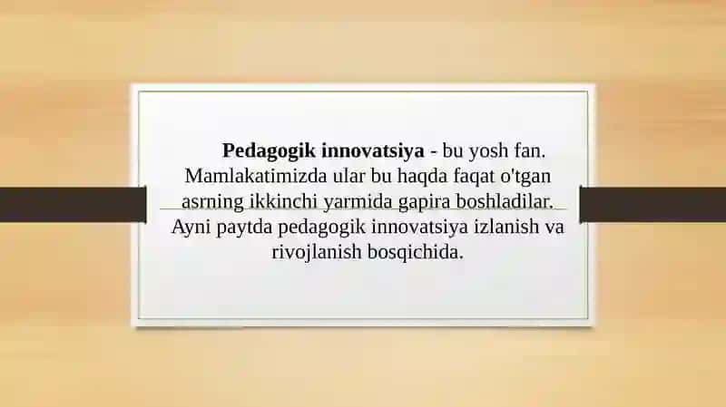 Pedagogning innovatsion faoliyati 3