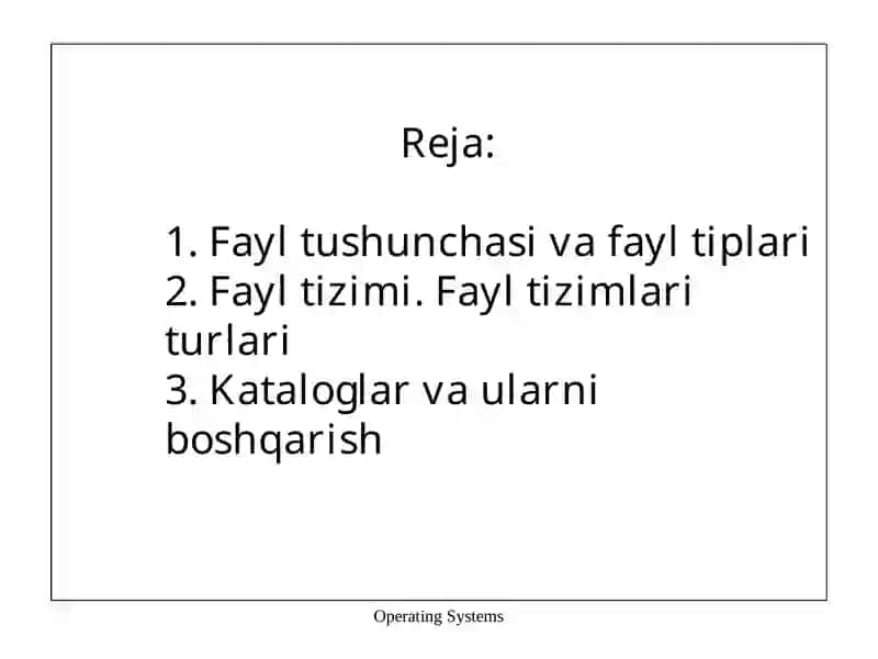 Fayl tizimlari. Kataloglar va ularni boshqarish 3