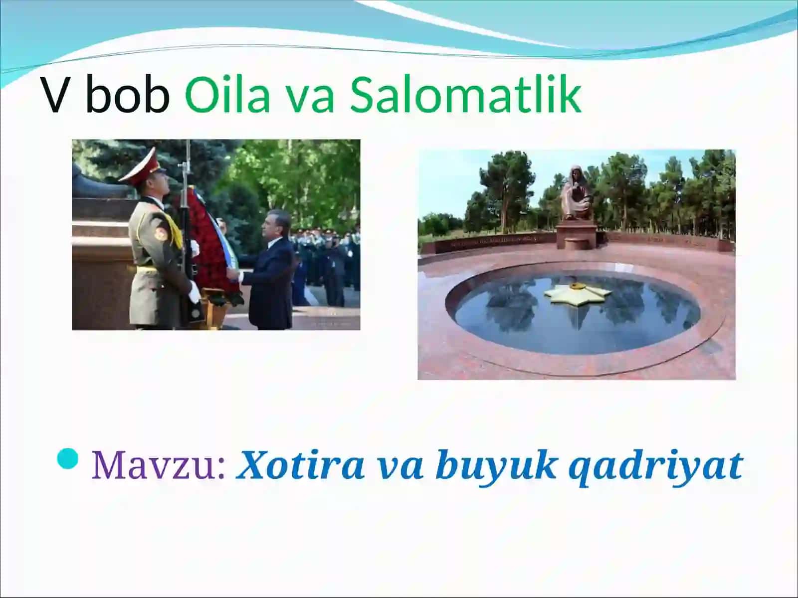 Xotira va buyuk qadriyat 3