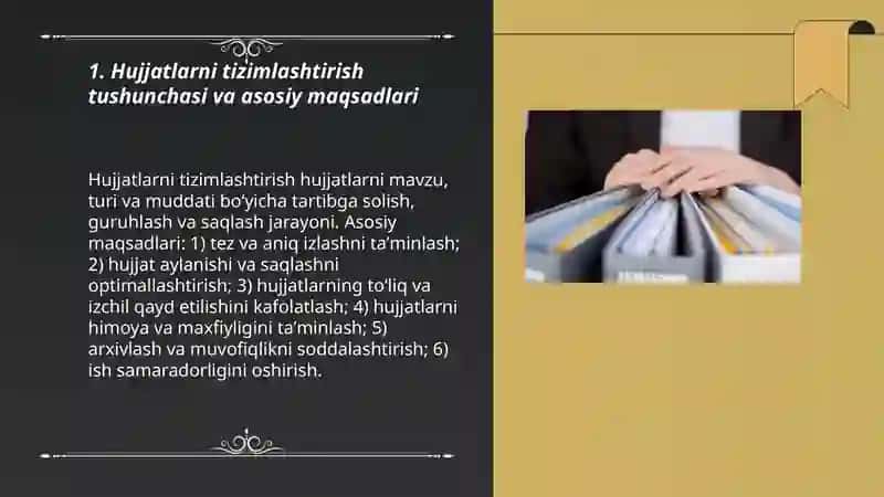 Hujjatlarni tizimlashtirish. Yig'majildlarni shakllantirish 3
