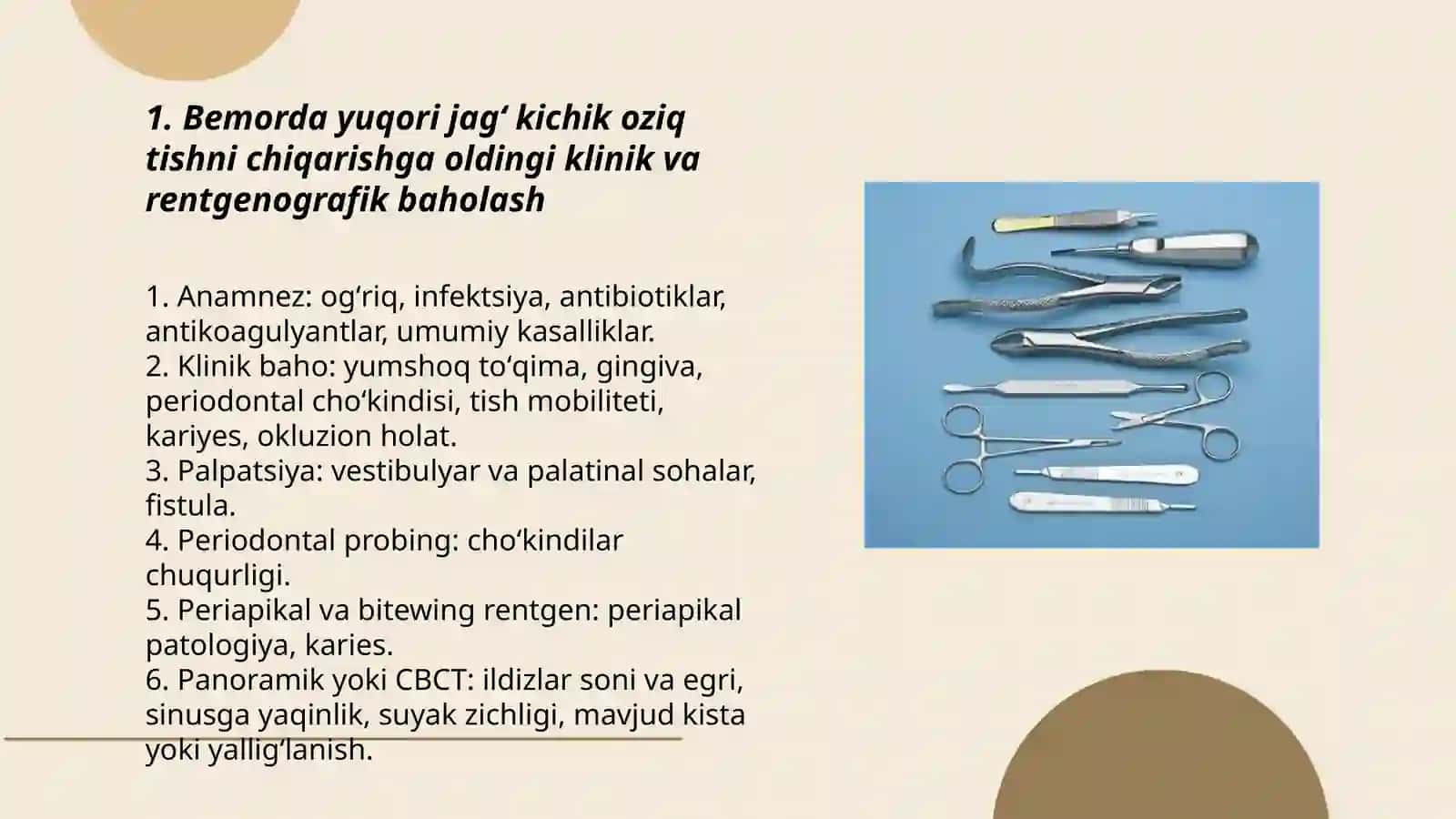Bemorda yuqirgi jagʻ kichik oziq tishlarni olish texnikasi 3