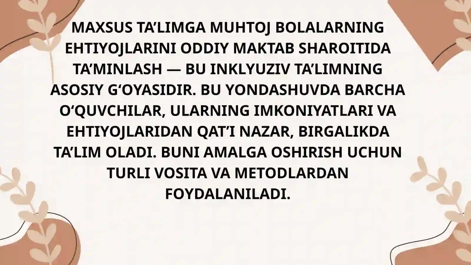 MAXSUS TA’LIMGA MUHTOJ BOLALARNI ODDIY MAKTABDA QO‘LLAB-QUVVATLASHNING QO‘SHIMCHA JIHATLARI 3