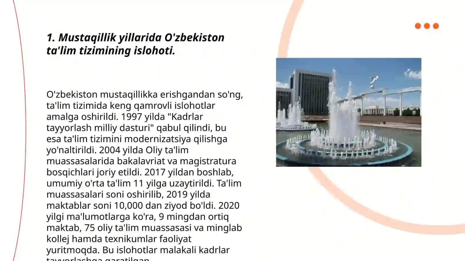Mustaqillik yillarida o'zbekiston respublikasida ta'lim soxasida amalga oshirilgan o'zbekiston va jaxon hamjamiyati. prezintatsiya 3