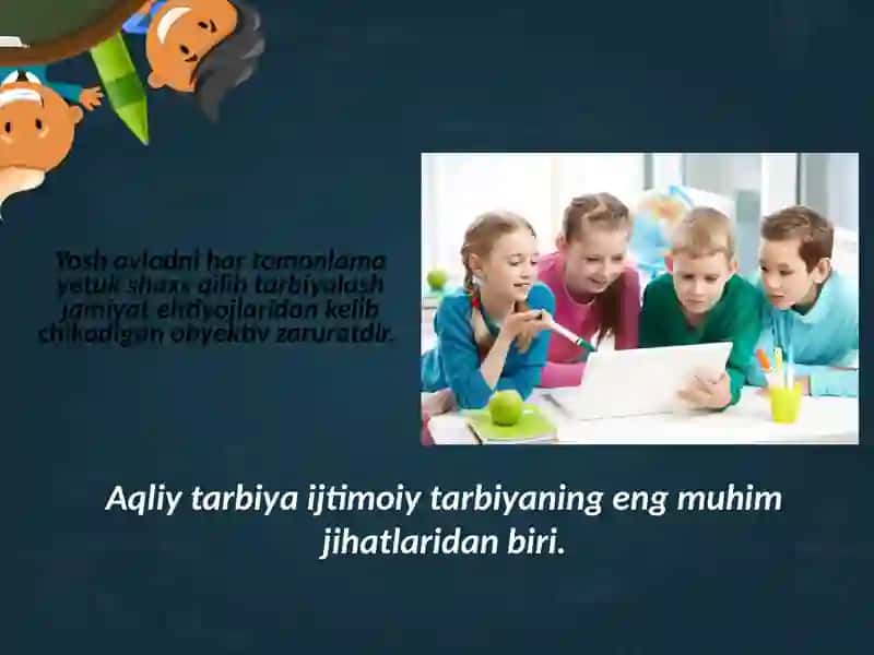 Aqliy tarbiya va ta’lim 3
