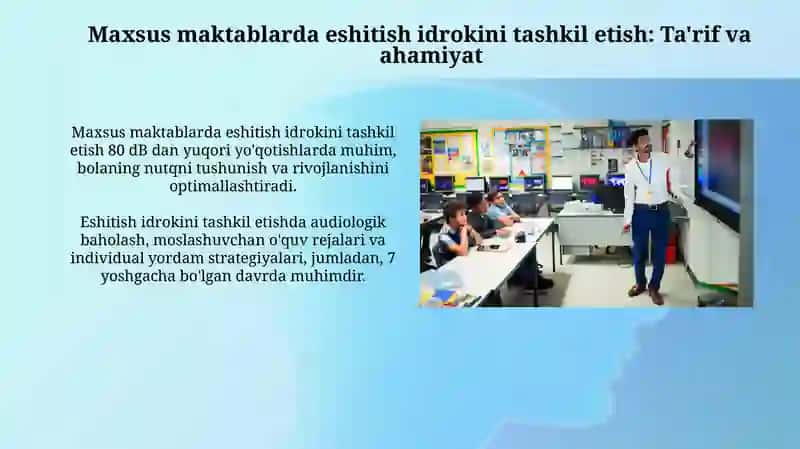 Maxsus maktablarda eshitish idrokini tashkil etilishi 3