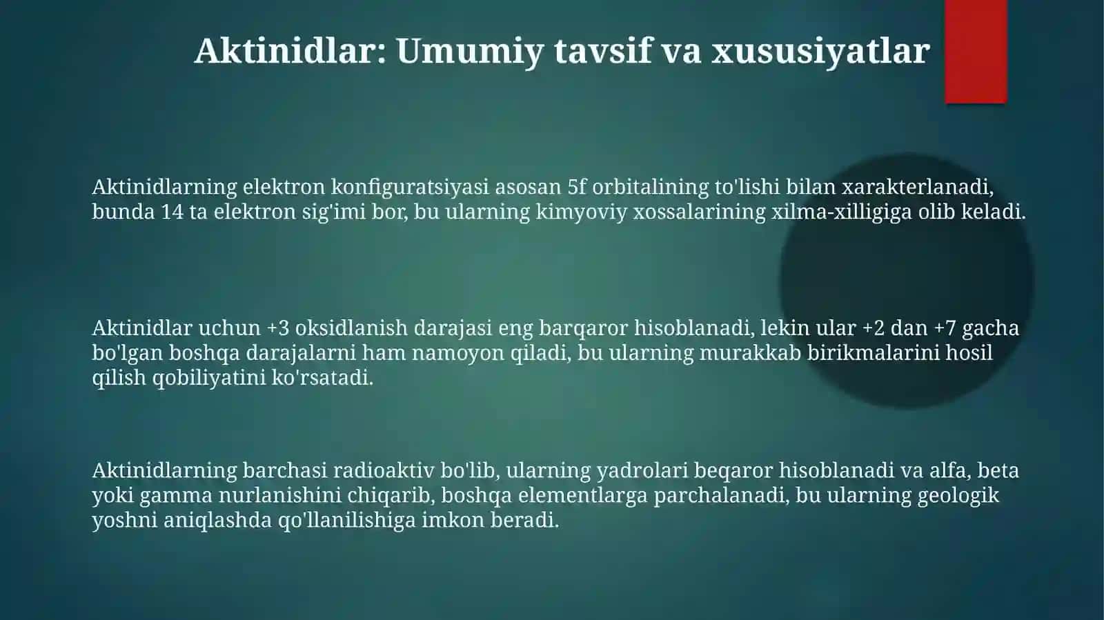 Aktinoidlar. Radiokimyo. Transuran. Tabiiyva sunʼiy radiofaollik 3