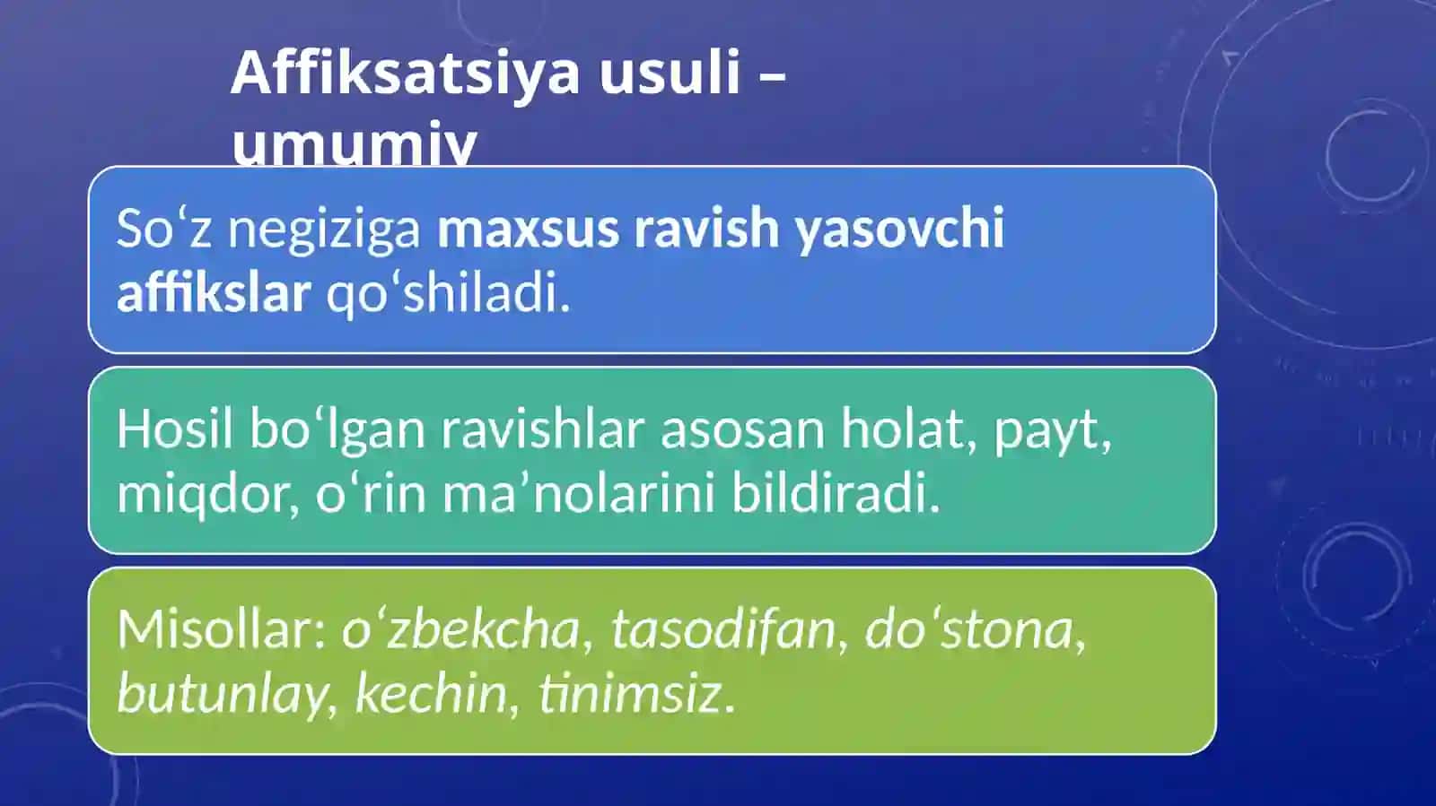 Ravishlarning yasalishi: affiksatsiya va kompozitsiya usullari bilan ravish yasash 3