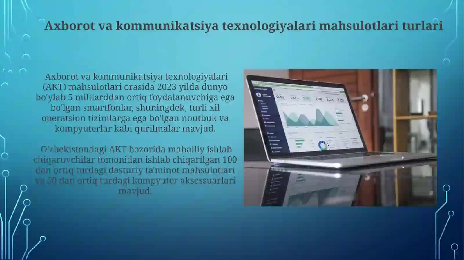 Axborot va kommunikatsiya texnologiyalari mahsulotlari turlari 3