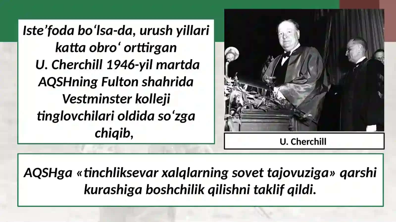 Urushdan so‘ng AQSH-SSSR munosabatlarida «sovuq urush»ning boshlanishi 3