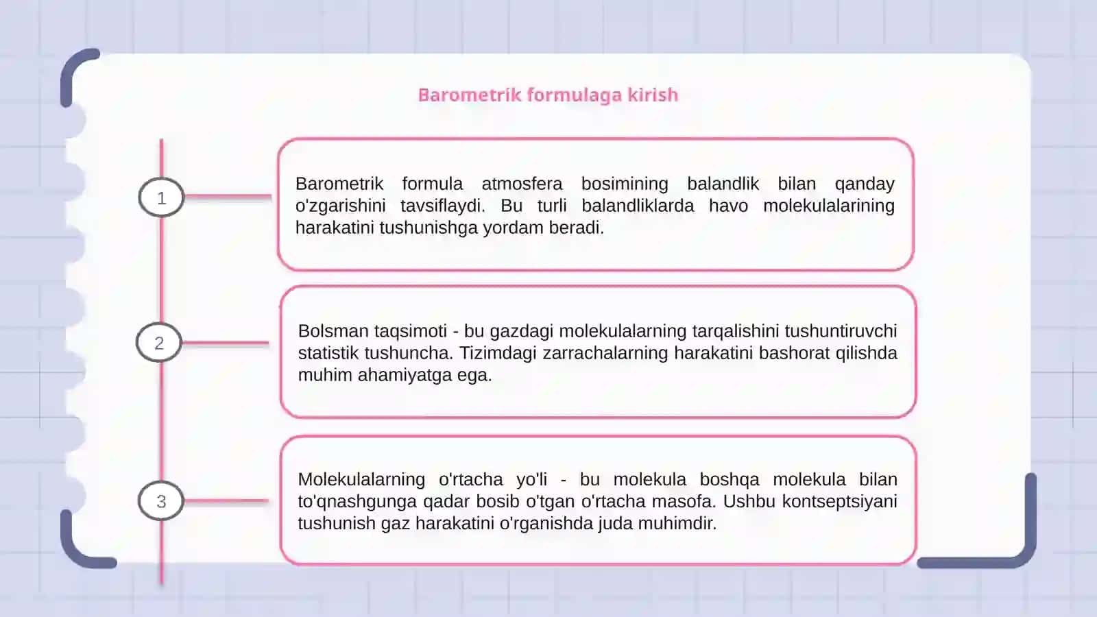 Barometrik formula. Bolsman taqsimoti. Molekulalarni oʻrtacha yugurish yoʻli 3