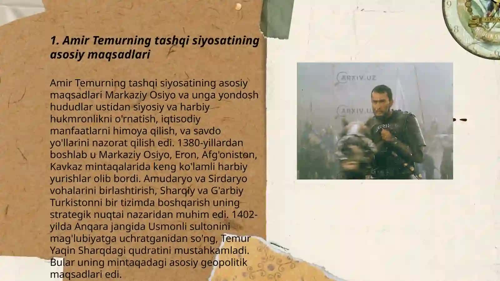 Amir Temurning tashqi siyosatining asosiy maqsadlari 3