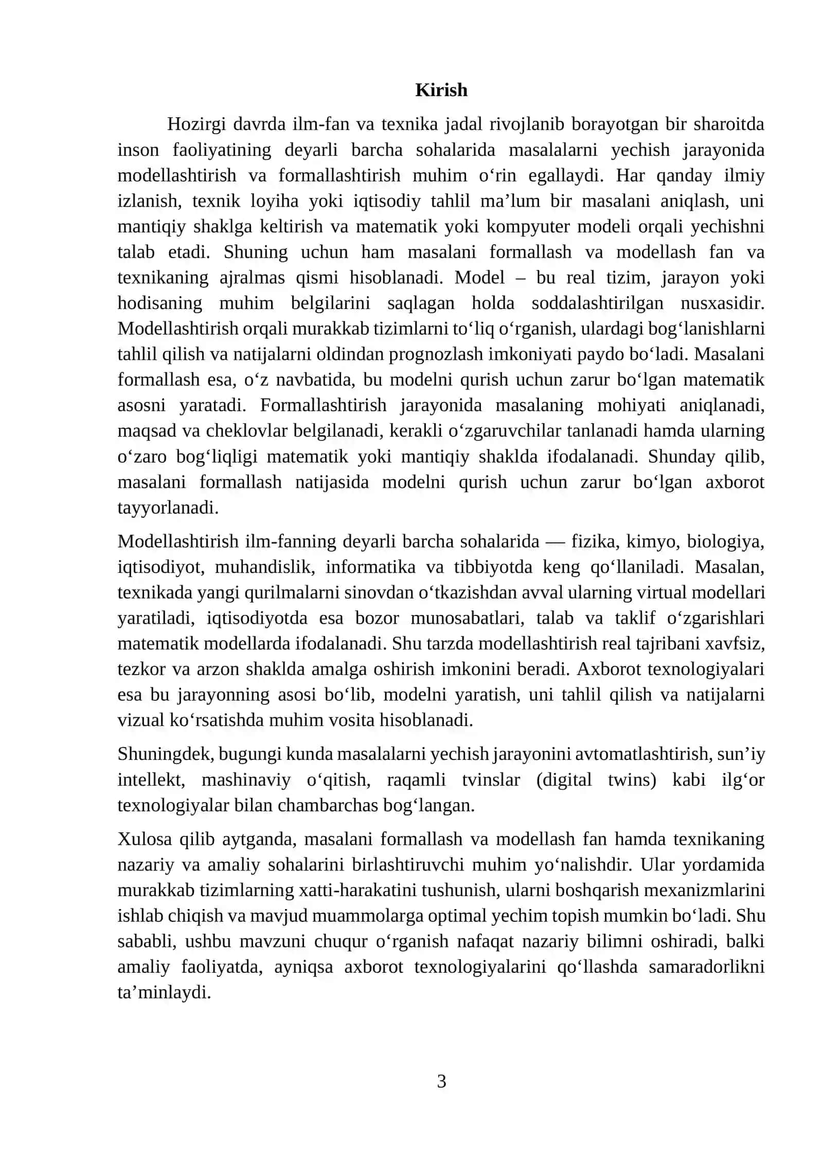 MASALANI FORMALLASH. FAN VA TEXNIKADA MODELLASH. MODELLARNI TUZISHNING ASOSIY TAMOYILLARI VA XOSSALARI. MASALARNI YECHISHNING AXBOROT TEXNOLOGIYASI. AMALIY MASALALAR. AMALIY MASALALARNI MODELLASH 3