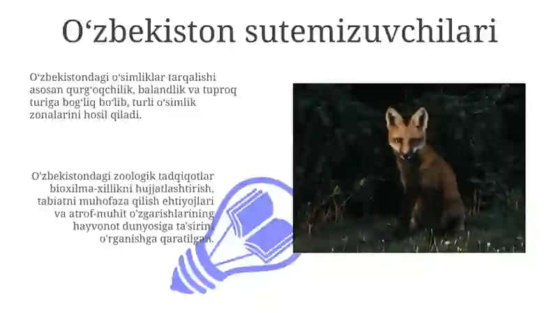 Oʻzbekiston oʻsimliklarini geografik tarqalishi va Oʻzbekistonning hayvonat dunyosini oʻrganish 3